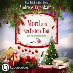 Mord am sechsten Tag - Mosel-Krimi, Teil 6