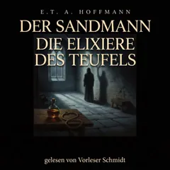 Der Sandmann / Die Elixiere des Teufels