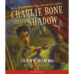 Charlie Bone and the Shadow
