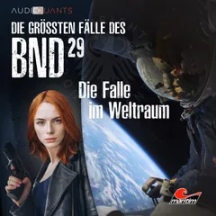 Folge 29: Die Falle im Weltraum