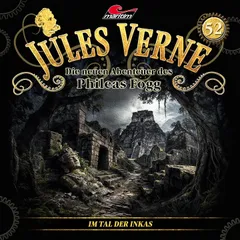 Die neuen Abenteuer des Phileas Fogg, Folge 52: Im Tal der Inkas