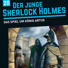 Folge 20: Das Spiel um König Artus