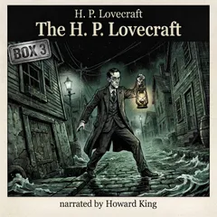 The H. P. Lovecraft - Box 3