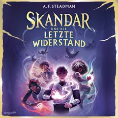 Skandar und der letzte Widerstand