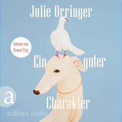 Ein guter Charakter