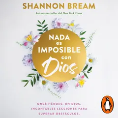 Nada es imposible con Dios