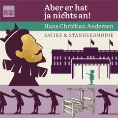 Aber er hat ja nichts an!