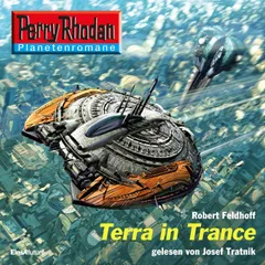 Terra in Trance - Perry Rhodan Planetenromane