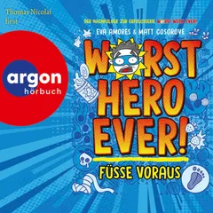 Worst Hero Ever 1 - Füße voraus