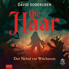 The Haar - Der Nebel von Witchaven