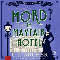 Mord im Mayfair Hotel