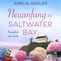 Neuanfang in Saltwater Bay