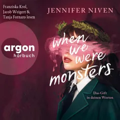When We Were Monsters