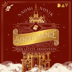 Scholomance – Der letzte Absolvent (Teil 2)