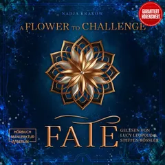 A Flower To Challenge Fate