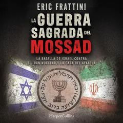 La guerra sagrada del Mossad