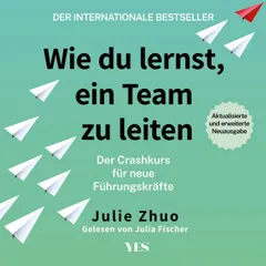 Wie du lernst, ein Team zu leiten