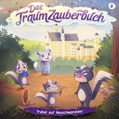 Folge 8: Trubel auf Neuschwanstein