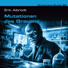 Folge 89: Mutationen des Grauens