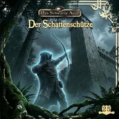 Folge 25: Der Schattenschütze
