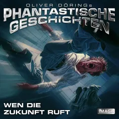 Wen die Zukunft ruft