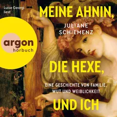 Meine Ahnin, die Hexe, und ich