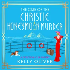 The Case of the Christie Honeymoon Murder