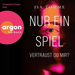 Nur ein Spiel. Vertraust du mir?