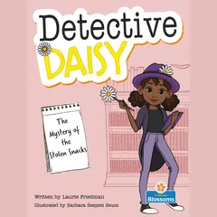 The Mystery of the Stolen Snacks - Detective Daisy