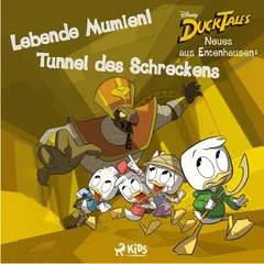 Disney Ducktales – Neues aus Entenhausen: Lebende Mumien! / Tunnel des Schreckens