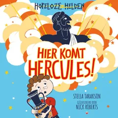 Hopeloze helden - Hier komt Hercules - Hopeloze helden