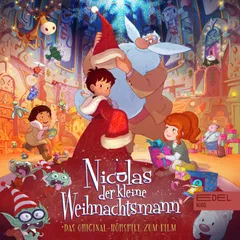 Nicolas, der kleine Weihnachtsmann (Das Original-Hörspiel zum Film)