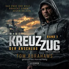 DER ANSCHLAG (Kreuzzug 1)