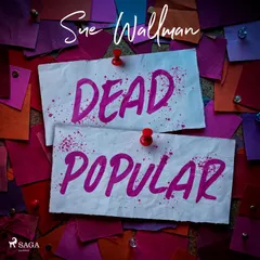 Dead Popular: A slow-burn, YA boarding school thriller