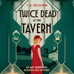 Twice Dead at the Tavern