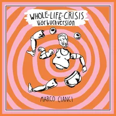 Whole-Life-Crisis