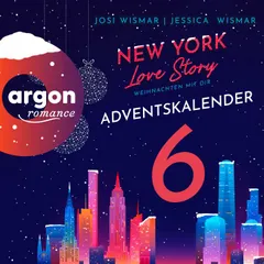 New York Love Story - Weihnachten mit dir. Türchen 6