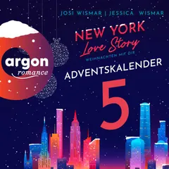 New York Love Story - Weihnachten mit dir. Türchen 5
