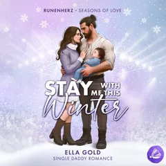Stay With Me This Winter (Runenherz – Seasons of Love 1)