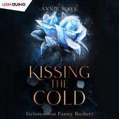 Kissing the Cold