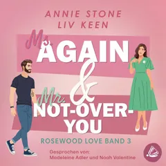Ms. Again & Mr. Not-Over-You