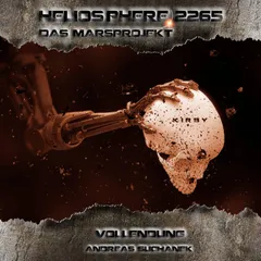 Heliosphere 2265 – Das Marsprojekt 6: Vollendung