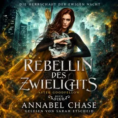 Rebellin des Zwielichts