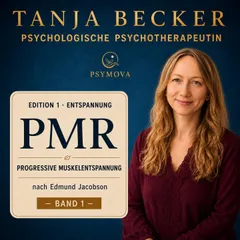 PMR - Progressive Muskelrelaxation nach Jacobson