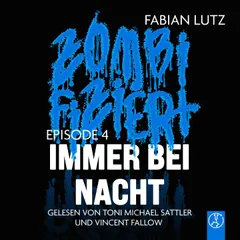 Zombifiziert - Immer bei Nacht