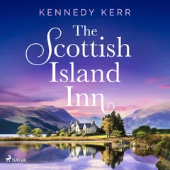 The Scottish Island Inn: A cosy Scottish Highlands romance