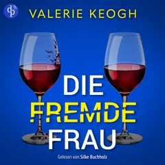 Die fremde Frau