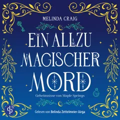 Ein allzu magischer Mord