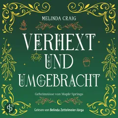 Verhext und umgebracht