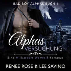 Alphas Versuchung
